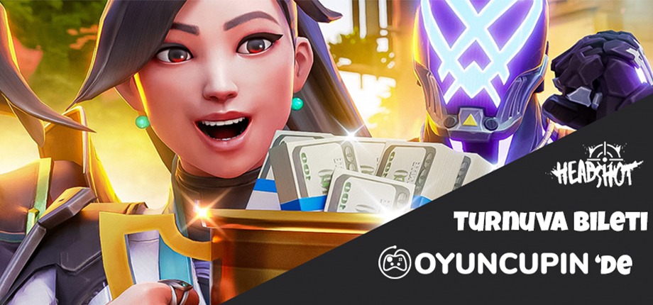 Headshot Turnuva Bileti