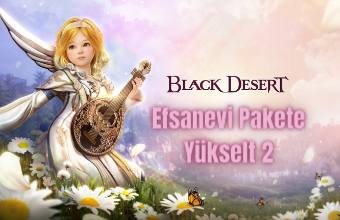 Black Desert Efsanevi Pakete Yükselt 2 