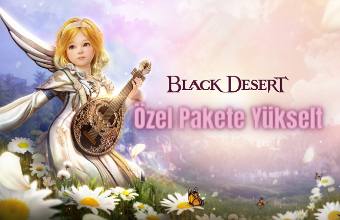Black Desert Özel Pakete Yükselt 