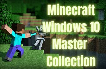 Minecraft Windows 10 Master Collection